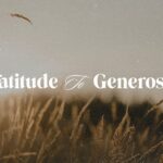 Gratitude to Generosity